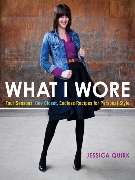 Title details for What I Wore by Jessica Quirk - Available